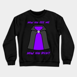 Now You See Me Crewneck Sweatshirt